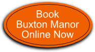 Book Buxton Manor online now